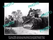 OLD LARGE HISTORIC PHOTO OF US ARMY WWI US TROOPS ON RENAULT FRENCH TANKS c1918