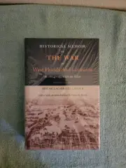 HISTORICAL MEMOIR OF THE WAR IN WEST FLORIDA By Gene Allen Smith - Hardcover