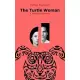 The Turtle Woman: A Fantastic Romance