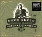 Dave Alvin ~ Dave Alvin and the Guilty Women CD 2009 Yep Roc Records •• NEW ••