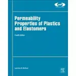 PERMEABILITY PROPERTIES OF PLASTICS AND ELASTOMERS