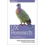 UX RESEARCH: PRACTICAL TECHNIQUES FOR DESIGNING BETTER PRODUCTS