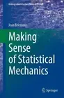 Making Sense of Statistical Mechanics by Jean Bricmont (English) Paperback Book