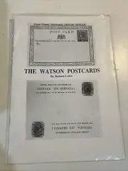 The Watson Post Cards, by Robson Lowe, New. Rare British Colonial postcards.