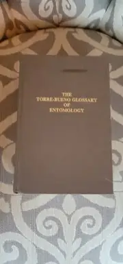 TORRE-BUENO GLOSSARY OF ENTOMOLOGY By Stephen W. Nichols - Hardcover