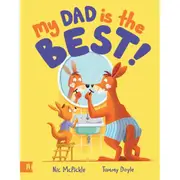 My Dad is the Best by Nic McPickle - Book