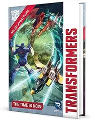 Renegade Game Studios Transformers Roleplaying Game The Time is Now Adventure Book