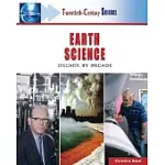 EARTH SCIENCE: DECADE BY DECADE