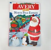 AVERY North Pole Express Christmas Story Book Personalized Name
