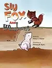 Sly Fox and Hambone.by Kramer New 9781436371124 Fast Free Shipping<|