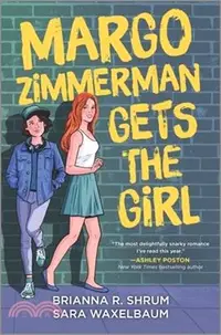 在飛比找三民網路書店優惠-Margo Zimmerman Gets the Girl