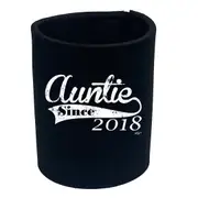 Auntie Since 2018 - Funny Novelty Stubby Holder