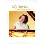 【日本原裝】 西村由紀江 鋼琴譜 鋼琴獨奏譜 ピアノソロ 「MY STORIES」 西村由紀江鋼琴譜 江老師