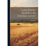 FARM BOOK-KEEPING BY DOUBLE ENTRY