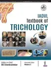 IADVL Textbook of Trichology by BS Chandrashekar: New