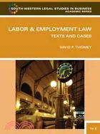 在飛比找三民網路書店優惠-Labor & Employment Law: Text a