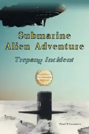 Submarine Alien Adventure Trepang Incident by Paul D. Escudero Paperback Book