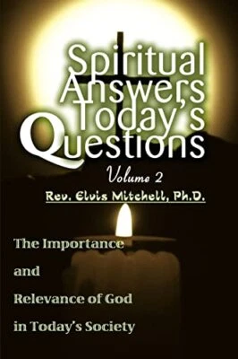 Mitchell - Spiritual Answers Today's Questions Volume II The Importanc - L555z