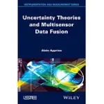 UNCERTAINTY THEORIES AND MULTISENSOR DATA FUSION