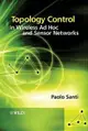 Topology Control in Wireless Ad Hoc and Sensor Networks-cover