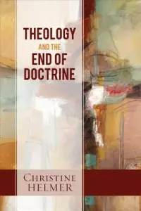 在飛比找博客來優惠-Theology and the End of Doctri