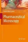 Pharmaceutical Microscopy by Robert Allen Carlton (English) Hardcover Book