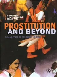 在飛比找三民網路書店優惠-Prostitution and Beyond: An An
