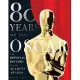 80 Years of the Oscar: The Official History of the Academy Awards