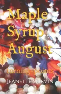 在飛比找博客來優惠-Maple Syrup August: turning-po