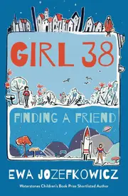 Girl 38: Finding a Friend