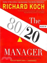 在飛比找三民網路書店優惠-The 80/20 Manager ─ The Secret