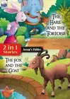 Gogoi - Aesop Fables The Hare AND The Fox - New paperback or softback - L555z