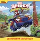 Spidey and His Amazing Friends: Construction Destruction