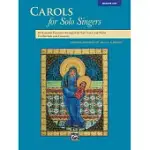 CAROLS FOR SOLO SINGERS: LOW VOICE