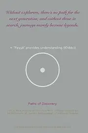 Paths of Discovery: Exploration for Wisdom and Legacy