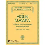【凱翊 | SCHIRMER】小提琴經典樂曲 小提琴與鋼琴伴奏樂譜中級 (SCHIRMER版) VIOLIN