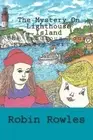 The Mystery on Lighthouse Island: The Fabulous Four Mystery Series - Book 1 by R