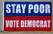 Donald Trump Flag FREE SHIPPING Stay Poor Vote Dem USA MAGA Desantis Sign 3x5'