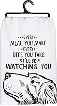 Primitives by Kathy Kitchen Dish Towel - Every Meal You Make I'll Be Watching You, Dog
