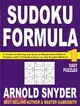 Sudoku Formula 1: A Guide to Solving the Easy to Moderately Difficult Puzzles with Full Instructions on the Snyder Method