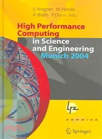 High Performance Computing In Science And Engineering, Munich 2004 ― Transactions Of The Second Joint HLRB And KONWIHR Status And Result Workshop, March 2-3, 2004, Tehchnical University Of Munich, And