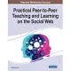 Practical Peer-to-Peer Teaching and Learning on the Social Web