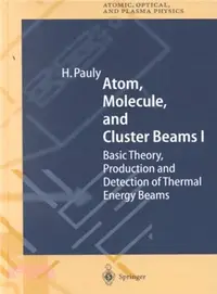 在飛比找三民網路書店優惠-Atom, Molecule, and Cluster Be
