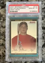 2002 BOWMAN CHROME #112 DALLAS MCPHERSON PSA 10 GEM MINT ROOKIE! ANGELS!