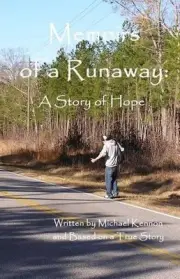 Memoirs of a Runaway: : A Story of Hope by Michael Kennon (English) Paperback Bo