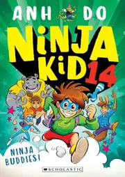 Ninja Buddies! (Ninja Kid 14)