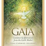 WISDOM OF GAIA: GUIDANCE & AFFIRMATIONS FROM THE EARTH MOTHER