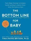 Tina Payne Bryson Bottom Line for Baby (Paperback) (US IMPORT)