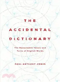 在飛比找三民網路書店優惠-The Accidental Dictionary ― Th