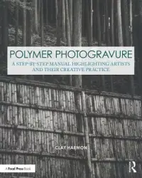 在飛比找博客來優惠-Polymer Photogravure: A Step-B